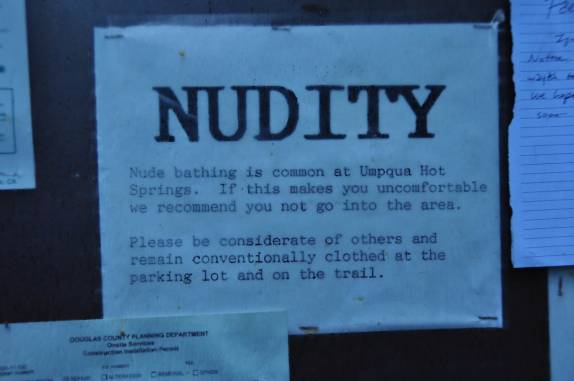 Aviso para quem pretende ir ás hot springs na Umpqua National Forest, no sul do Oregon, estado da costa oeste dos Estados Unidos